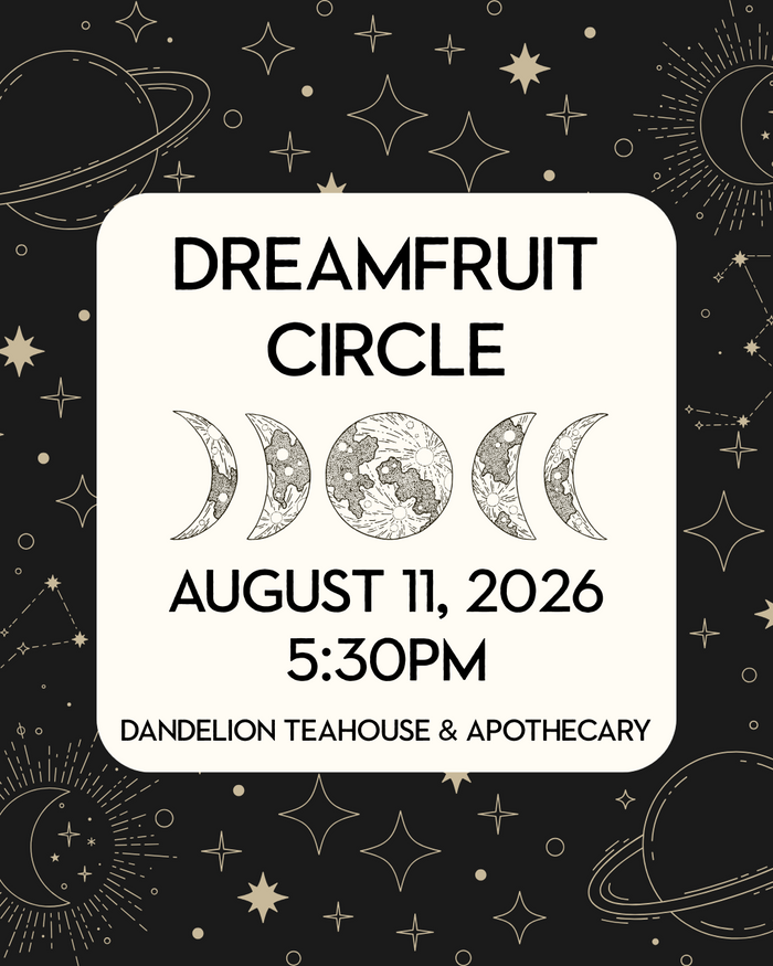 August 11 Dreamfruit Circle