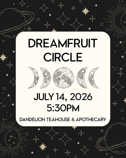 July 14th Dreamfruit Circle